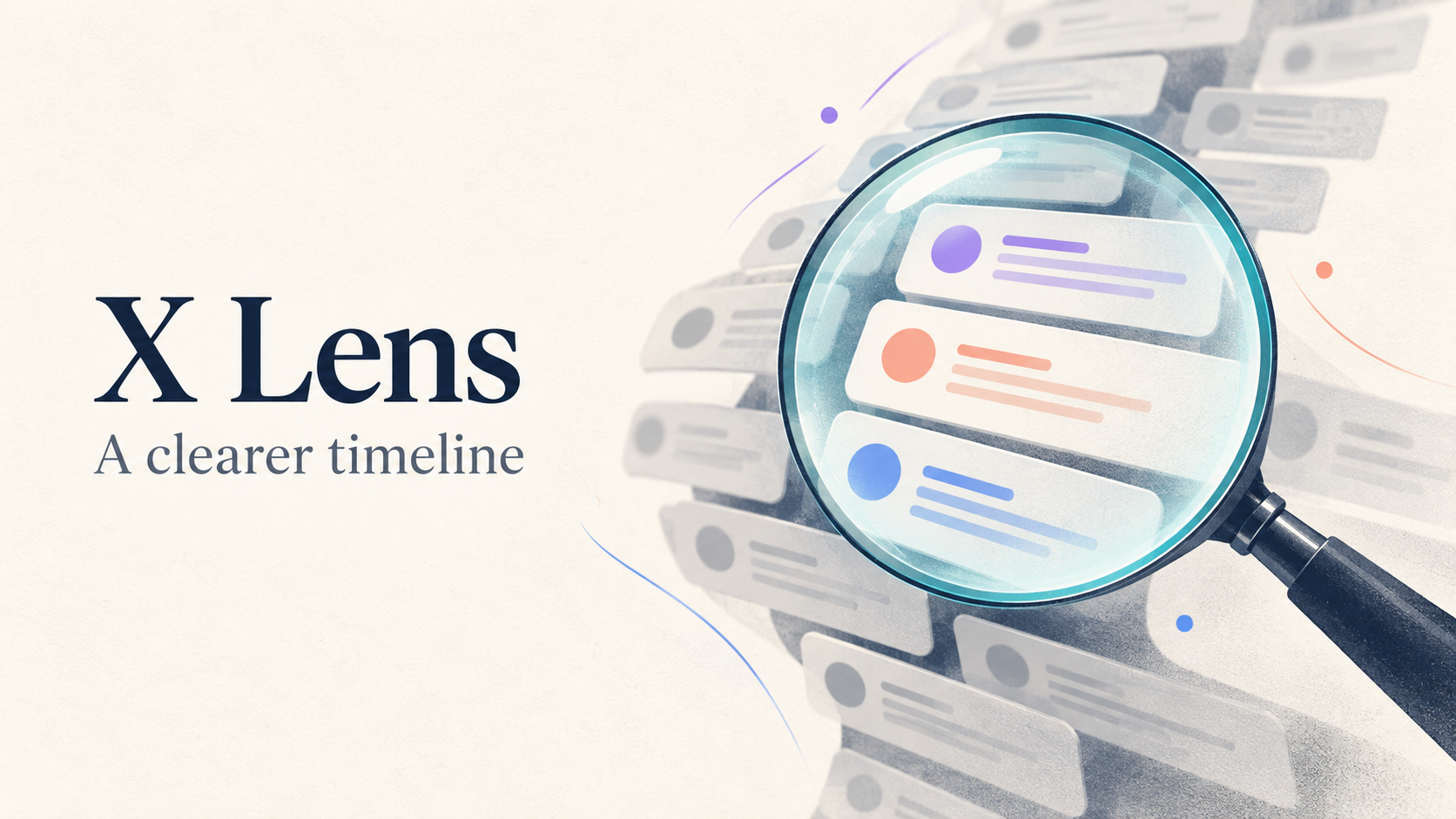 X Lens: A clearer timeline